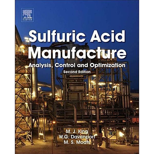 Sulfuric Acid Manufacture, Matt King, Michael Moats, William G. Davenport