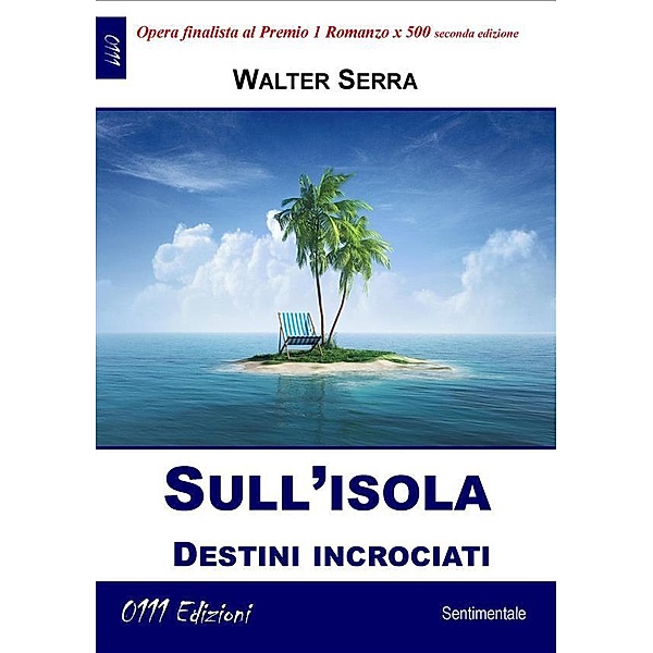 Sull'isola, Walter Serra