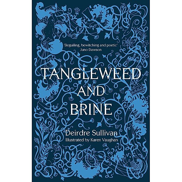 Sullivan, D: Tangleweed and Brine (PBK edition), Deirdre Sullivan