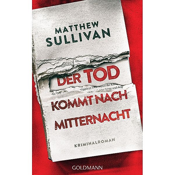 Sullivan, M: Tod kommt nach Mitternacht, Matthew Sullivan