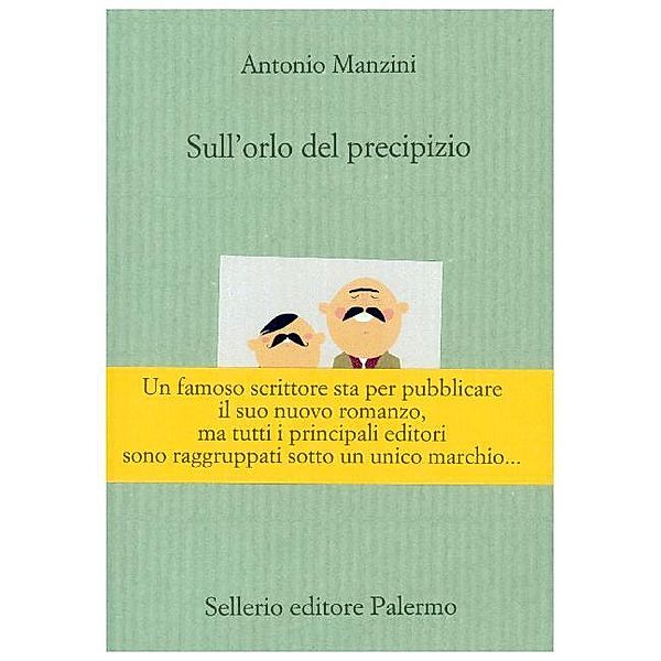 Sull'orlo del precipizio, Antonio Manzini
