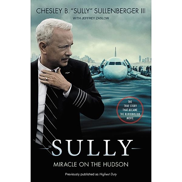 Sully [Movie Tie-In] UK, Chesley B. Sullenberger, Jeffrey Zaslow