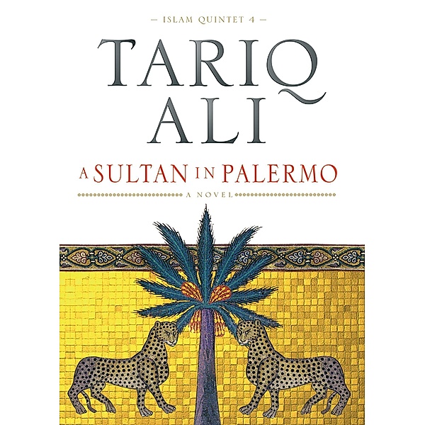 SULTAN IN PALERMO, Tariq Ali