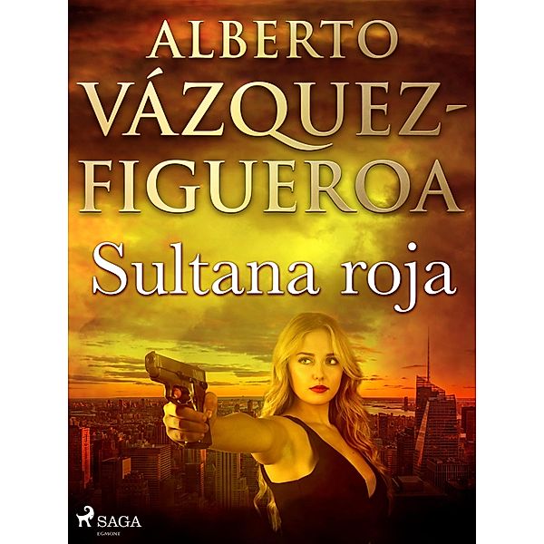 Sultana roja / Sultana roja Bd.1, Alberto Vázquez Figueroa