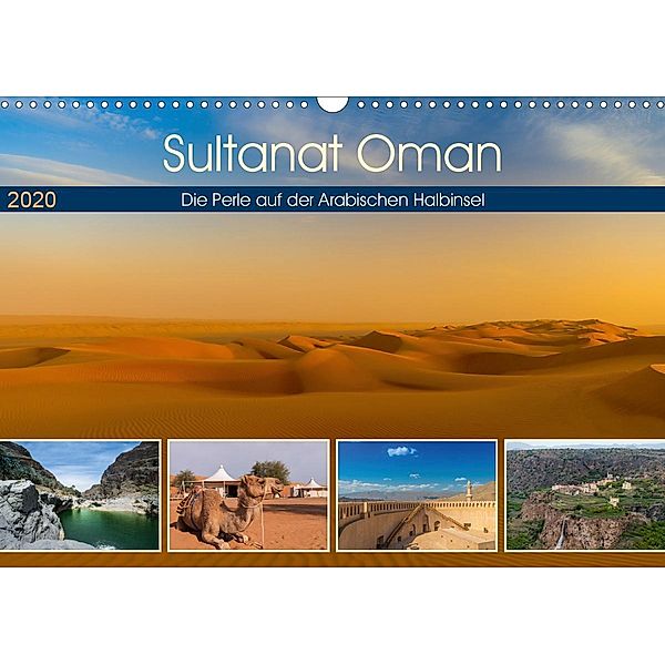 Sultanat Oman - Die Perle auf der Arabischen Halbinsel (Wandkalender 2020 DIN A3 quer)