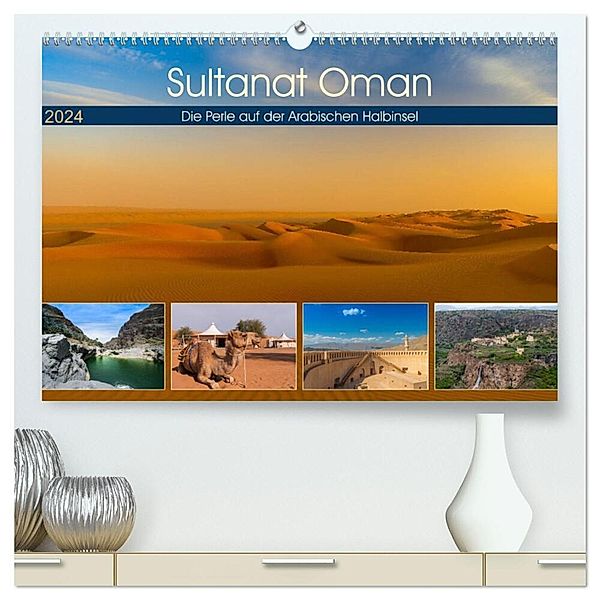 Sultanat Oman - Die Perle auf der Arabischen Halbinsel (hochwertiger Premium Wandkalender 2024 DIN A2 quer), Kunstdruck in Hochglanz, Photo4emotion.com