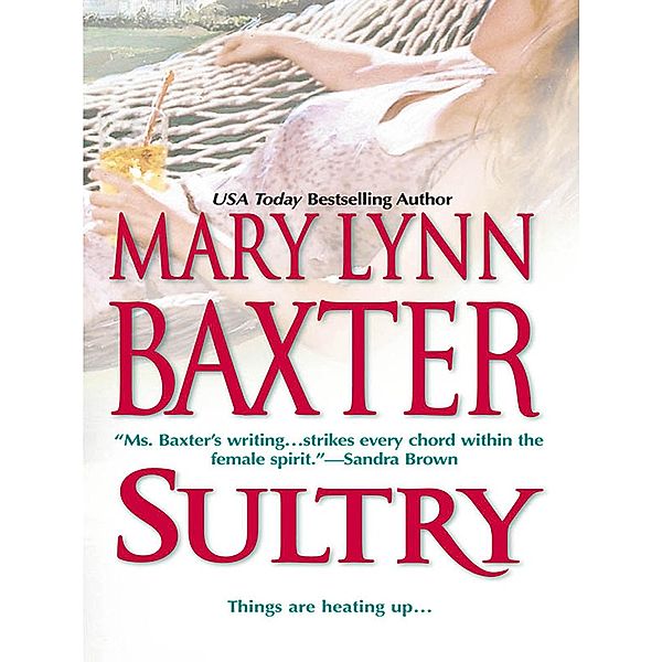 Sultry, Mary Lynn Baxter