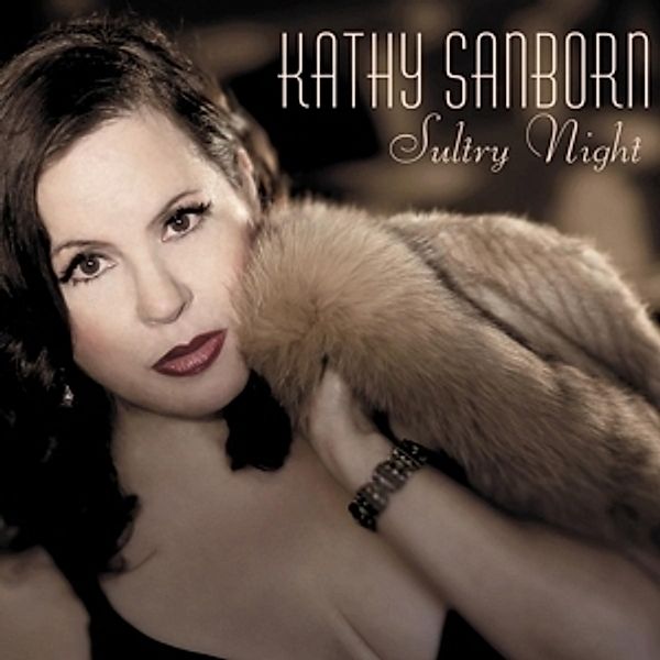 Sultry Night, Kathy Sanborn