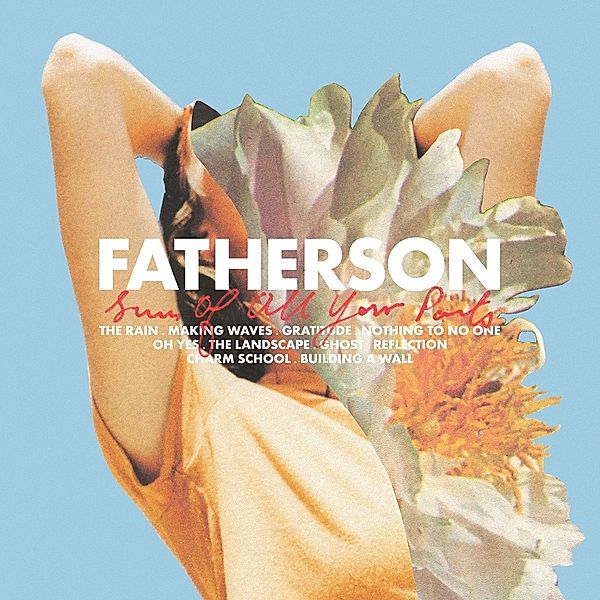 Sum Of All Your Parts (Vinyl), Fatherson