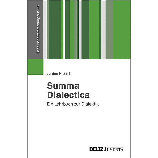 Summa Dialectica. Ein Lehrbuch zur Dialektik, Jürgen Ritsert