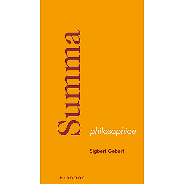 Summa philosophiae, Sigbert Gebert