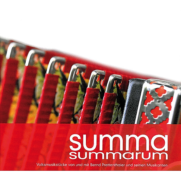 Summa Summarum-Zum 50., Bernd U.S.Musikanten Prettenthaler
