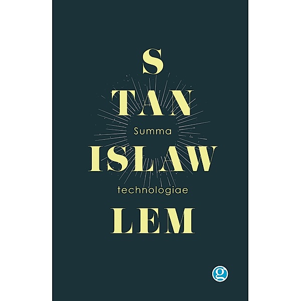 Summa technologiae, Stanislaw Lem