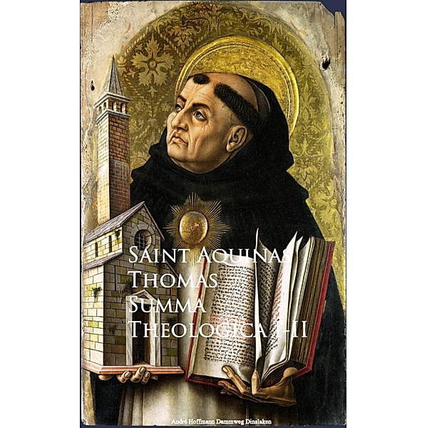 Summa Theologica, Saint Aquinas Thomas