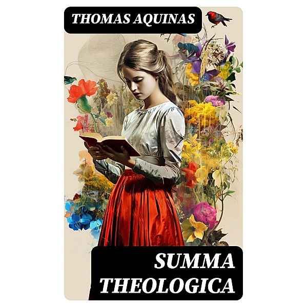 Summa Theologica, Thomas Aquinas