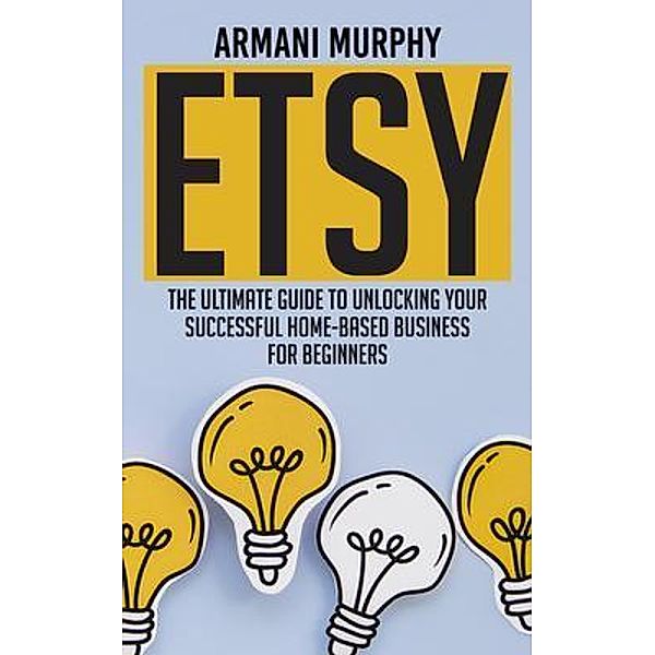 SummaReads Media LLC: Etsy, Armani Murphy