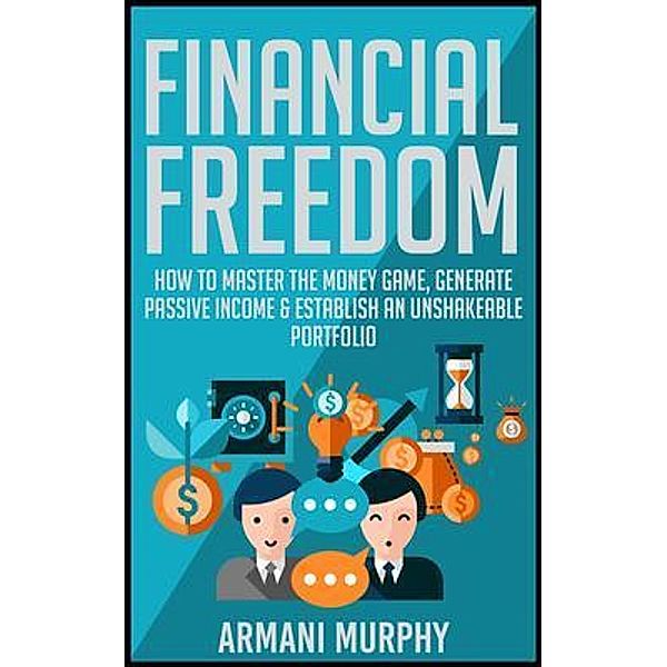 SummaReads Media LLC: Financial Freedom, Armani Murphy