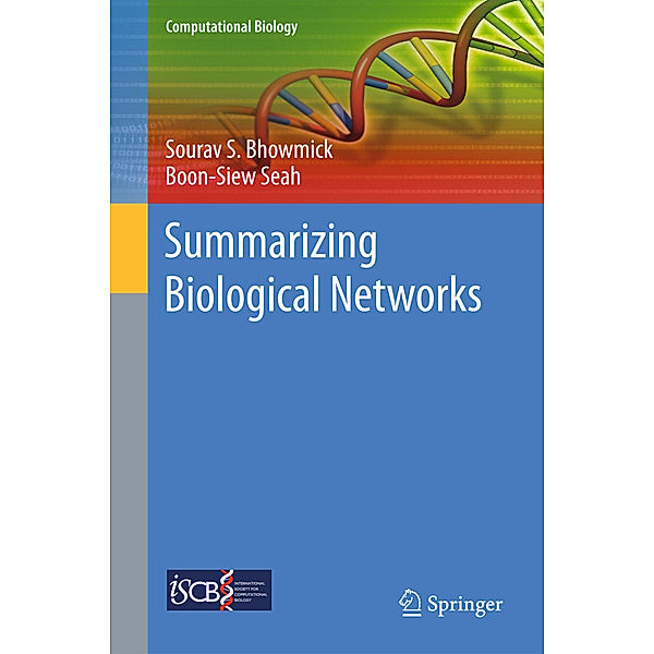 Summarizing Biological Networks, Sourav S. Bhowmick, Boon-Siew Seah