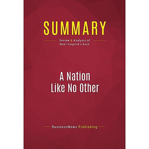 Summary: A Nation Like No Other, Businessnews Publishing
