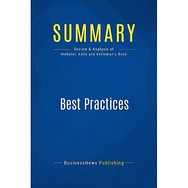 Summary: Best Practices, Businessnews Publishing