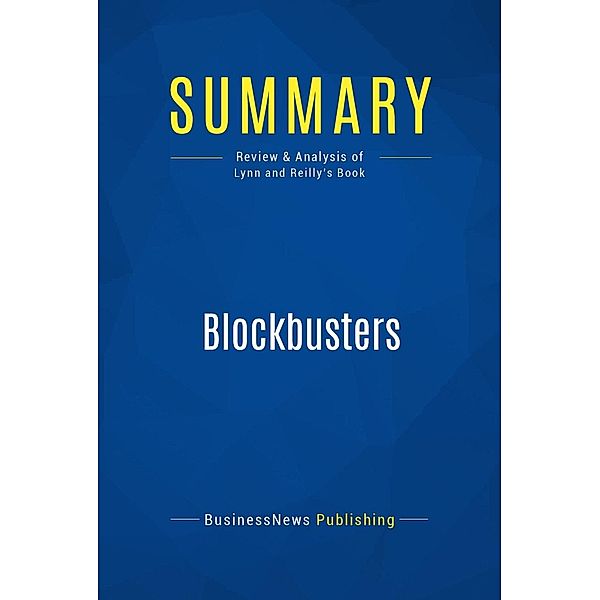 Summary: Blockbusters, Businessnews Publishing