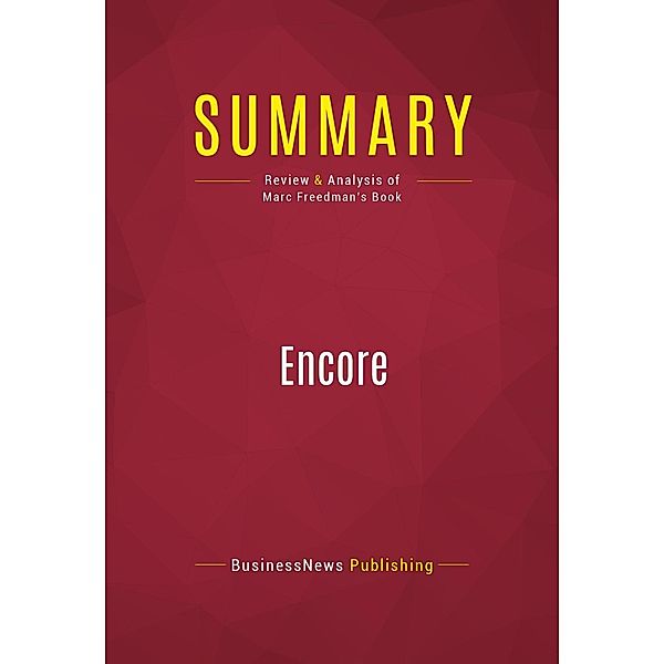 Summary: Encore, Businessnews Publishing