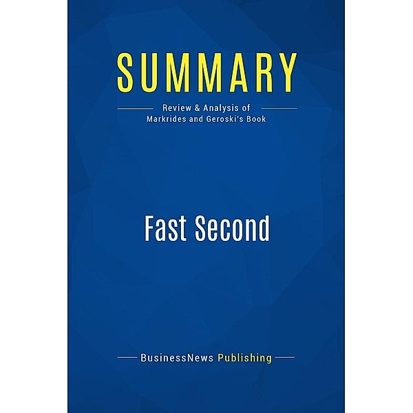 Summary: Fast Second, Businessnews Publishing