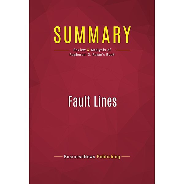 Summary: Fault Lines, Businessnews Publishing