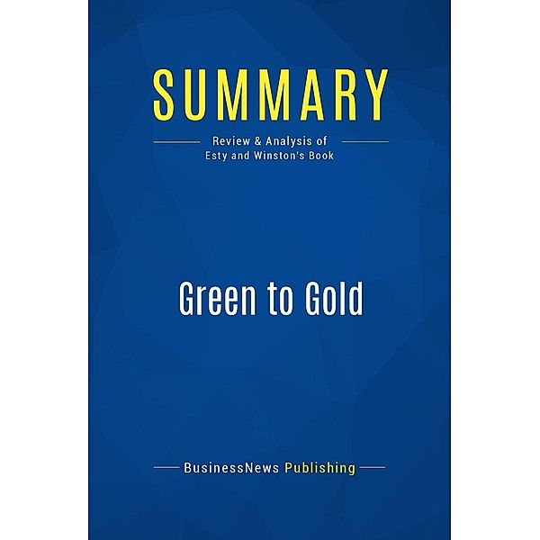 Summary: Green to Gold, Businessnews Publishing