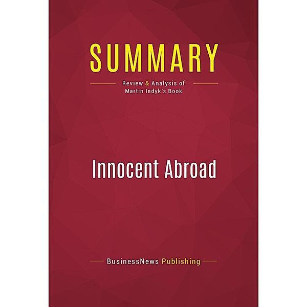 Summary: Innocent Abroad, Businessnews Publishing