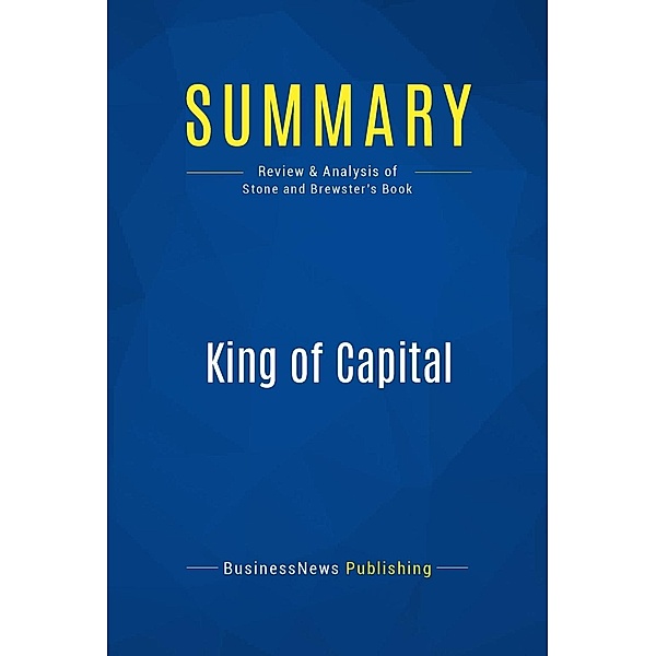 Summary: King of Capital, Businessnews Publishing
