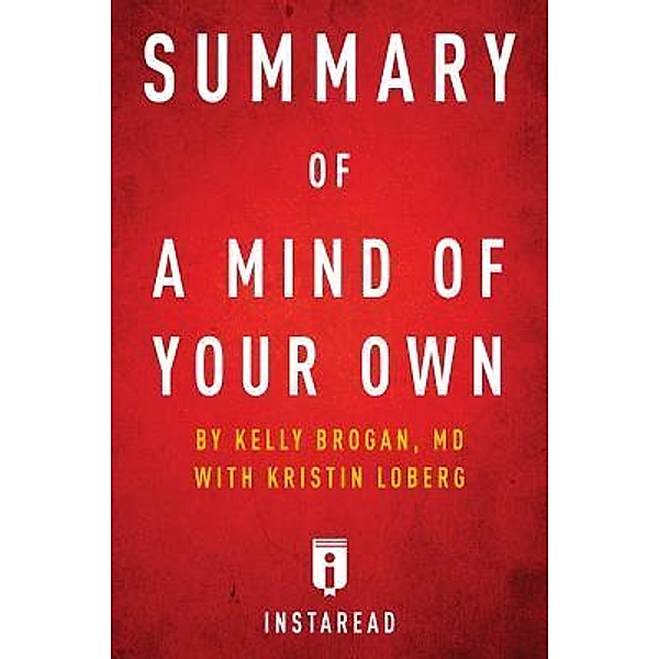 Summary of A Mind of Your Own / Instaread, Inc, Instaread Summaries