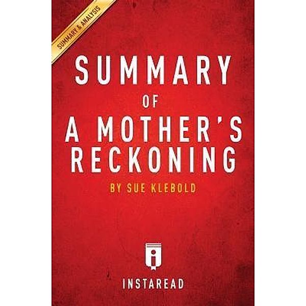 Summary of A Mother's Reckoning / Instaread, Inc, Instaread Summaries