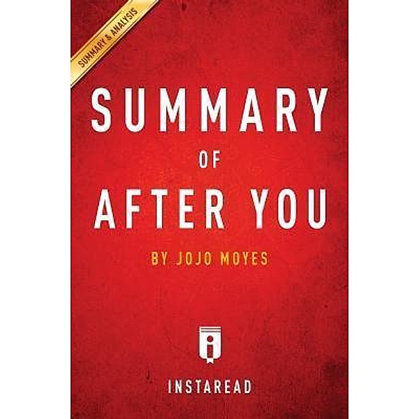 Summary of  After You / Instaread, Inc, Instaread Summaries