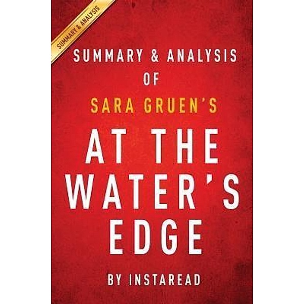 Summary of At the Water's Edge / Instaread, Inc, Instaread Summaries