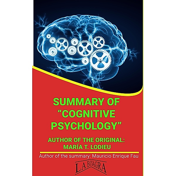 Summary Of Cognitive Science By María T. Lodieu (UNIVERSITY SUMMARIES) / UNIVERSITY SUMMARIES, Mauricio Enrique Fau