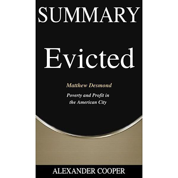 Summary of Evicted / Self-Development Summaries Bd.1, Alexander Cooper