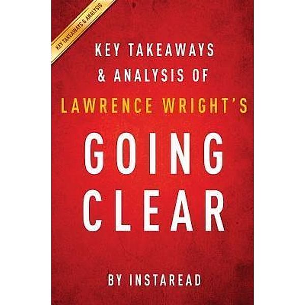 Summary of Going Clear / Instaread, Inc, Instaread Summaries