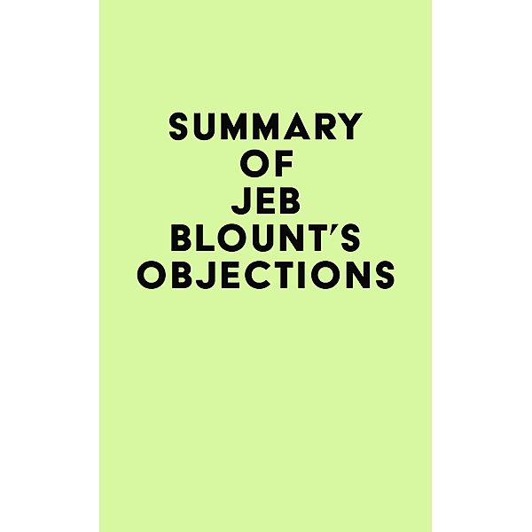 Summary of Jeb Blount's Objections / IRB Media, IRB Media