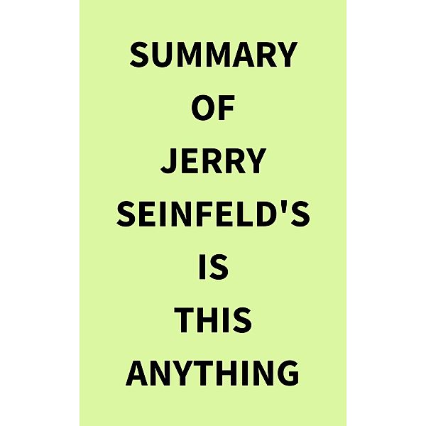Summary of Jerry Seinfeld's Is This Anything, IRB Media