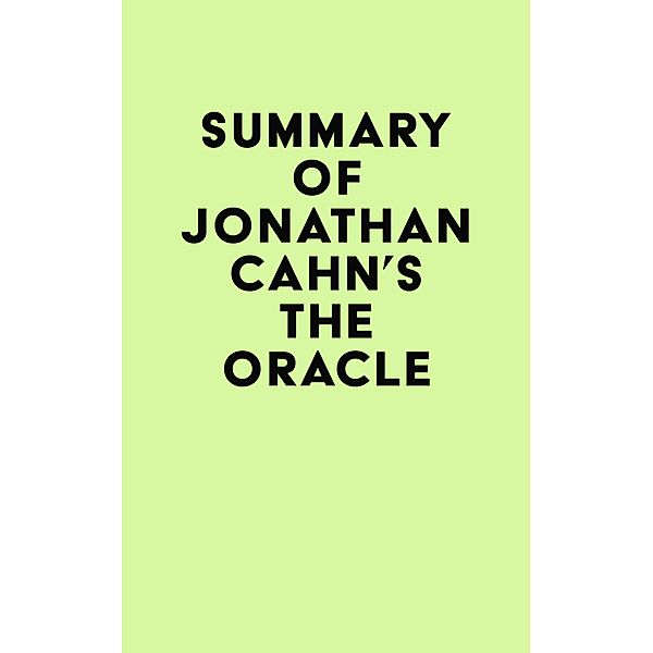 Summary of Jonathan Cahn's The Oracle / IRB Media, IRB Media