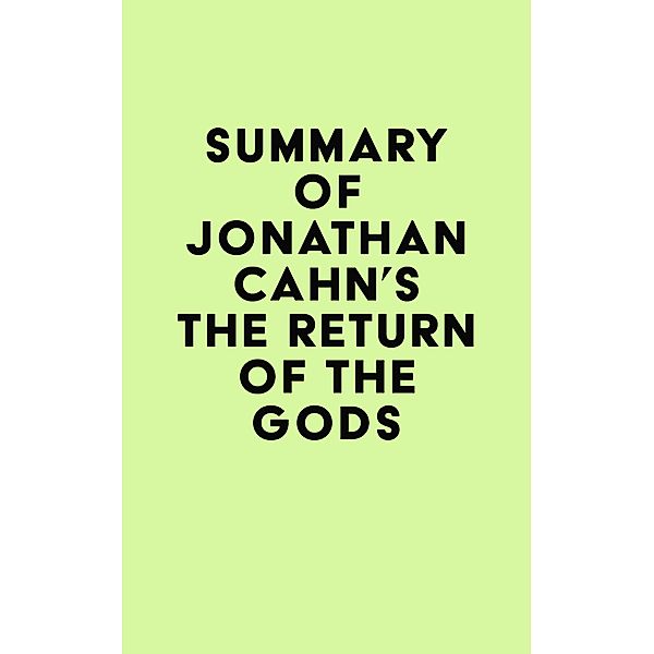 Summary of Jonathan Cahn's The Return of the Gods / IRB Media, IRB Media