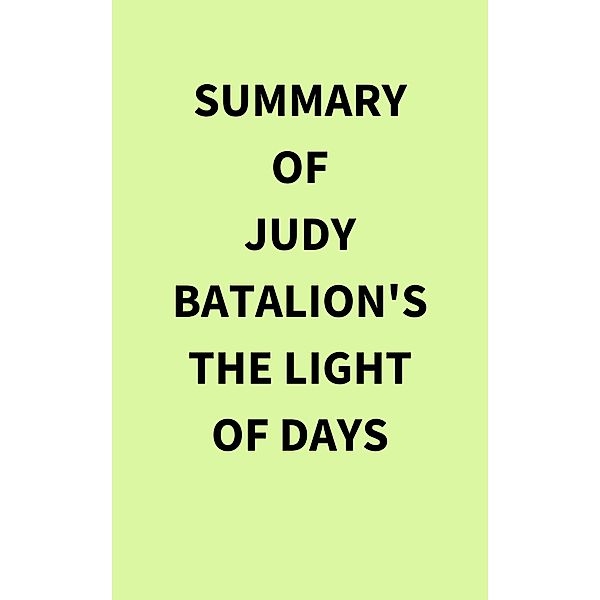 Summary of Judy Batalion's The Light of Days, IRB Media