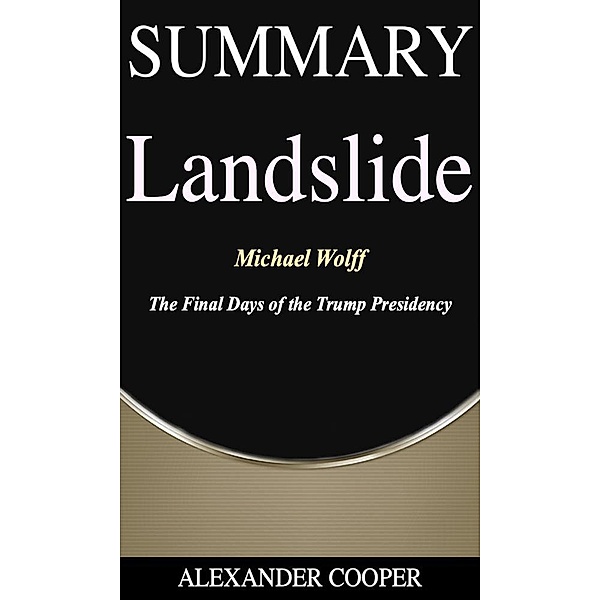 Summary of Landslide / Self-Development Summaries Bd.1, Alexander Cooper
