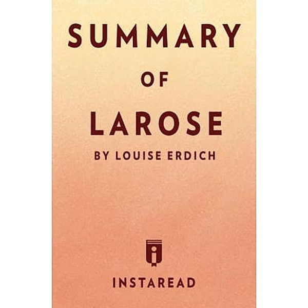 Summary of LaRose / Instaread, Inc, Instaread Summaries