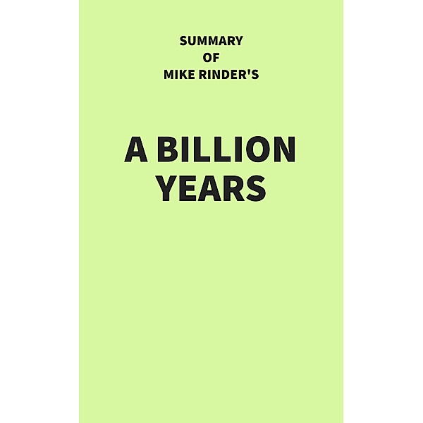 Summary of Mike Rinder's A Billion Years, IRB Media