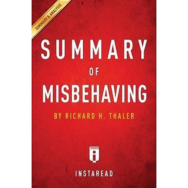 Summary of Misbehaving / Instaread, Inc, Instaread Summaries