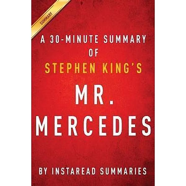 Summary of Mr. Mercedes / Instaread, Inc, Instaread Summaries