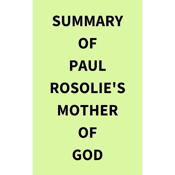 Summary of Paul Rosolie's Mother of God, IRB Media