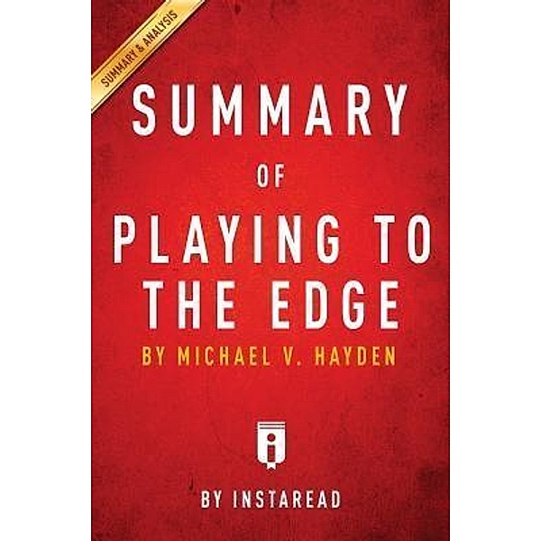 Summary of Playing to the Edge / Instaread, Inc, Instaread Summaries